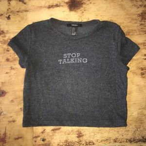 "stop talking" grey crop top